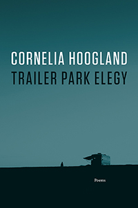 Trailer Park Elegy