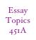 Essay Topics
451A