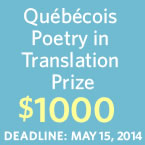 Quebecois Poetry in Translation Prize