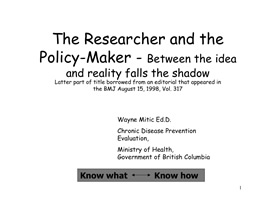 Wayne Mitic - The Researcher and the Policy-Maker 