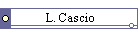 L. Cascio
