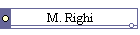 M. Righi