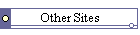 Other Sites